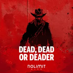 데드, 데드 오어 데더